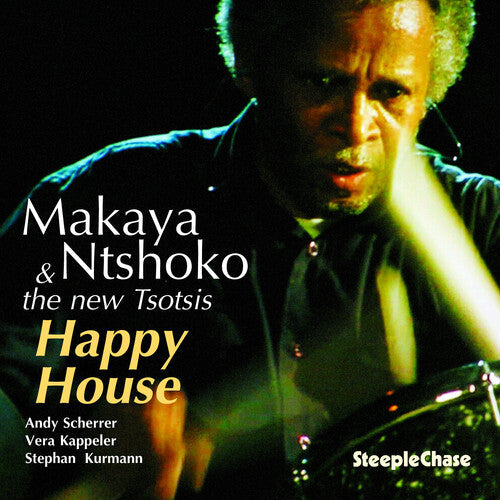 Ntshoko,makaya & The New Tsotsis - Happy House - Music CD