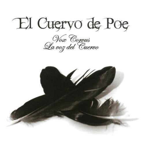 El Cuervo De Poe - Vox Corvus Music CD