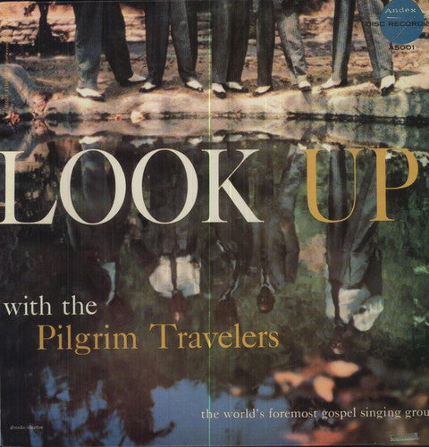 Pilgrim Travelers - Look Up [LP] Vinyl Record