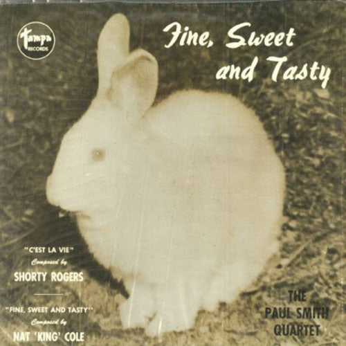 SMITH QUARTET PAUL - Fine Sweet & Tasty [LP] Vinyl Record