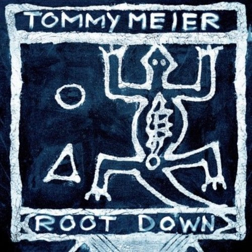Tommy Meier - Root Down Music CD