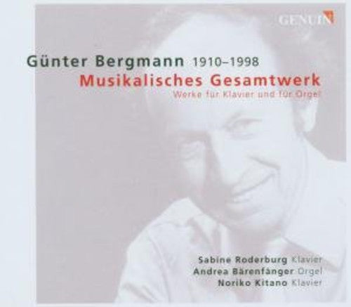 Bergmann - Works for Klavier & Organ [3 CD]