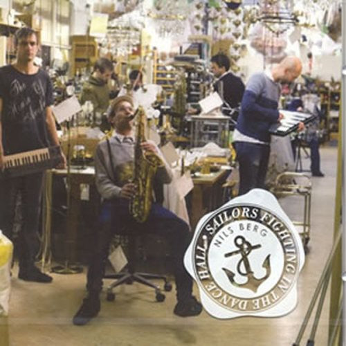 N Berg - Sailors Fighting in the Dance Hall [CD]