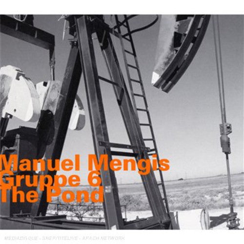 Manuel Mengis Gruppe 6 - Pond [Import]