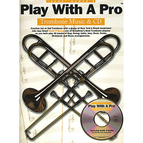 Bugs Bower - Play with a Pro Trombone [CD]