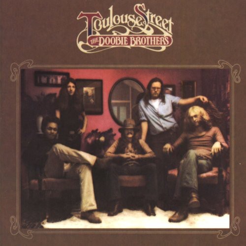 The Doobie Brothers - Toulouse Street [CD]