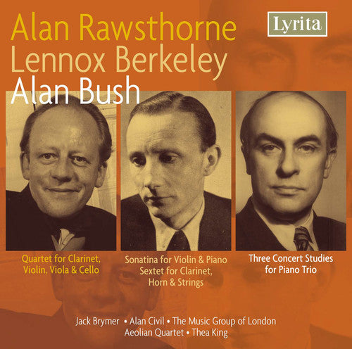 Rawsthorne / Berkeley / Bush / Aeolian Quartet - Chamber Music [CD]