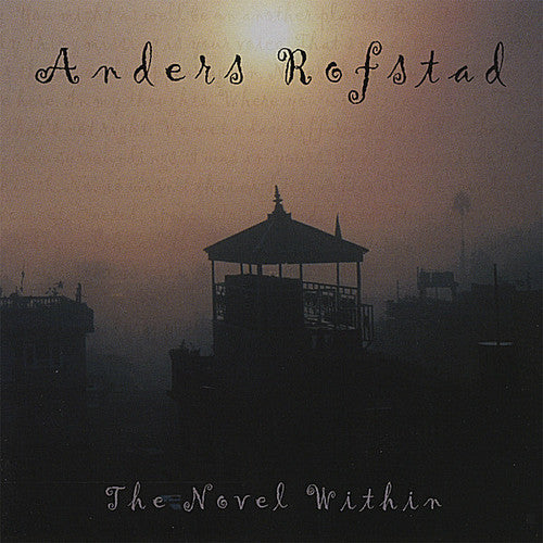 Anders Rofstad - Novel Within [CD]