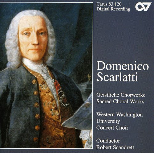 Scarlatti - Sacred Choral Music [CD]