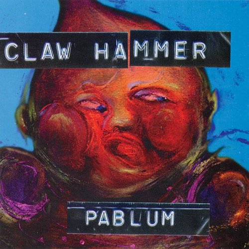 Clawhammer - Pablum Music CD