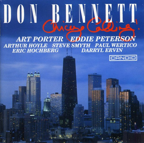 Don Bennett (Piano) - Chicago Calling Music CD