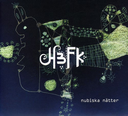 H3FK - Nubiska Natter Music CD