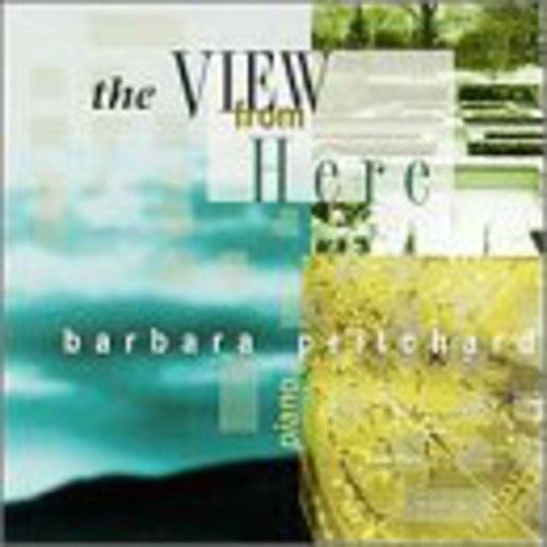 Barbara Pritchard - View from Here Music CD