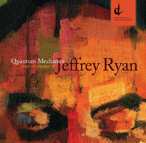 Jeffrey Ryan - Quantum Mechanics Music CD