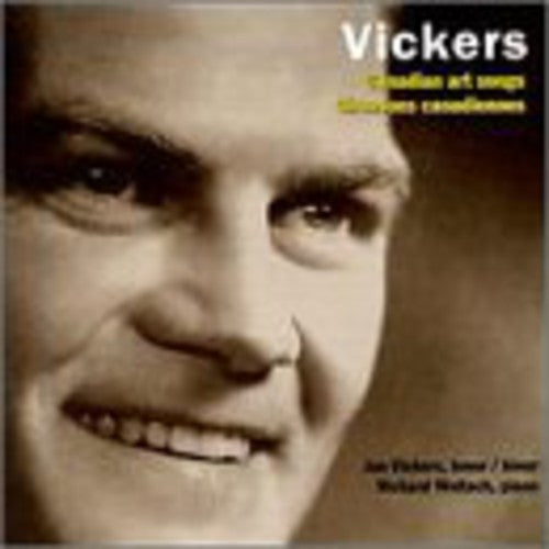 Jon Vickers - Sings Cancadian Art Songs Music CD