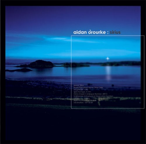 Aidan Orourke - Sirius Music CD