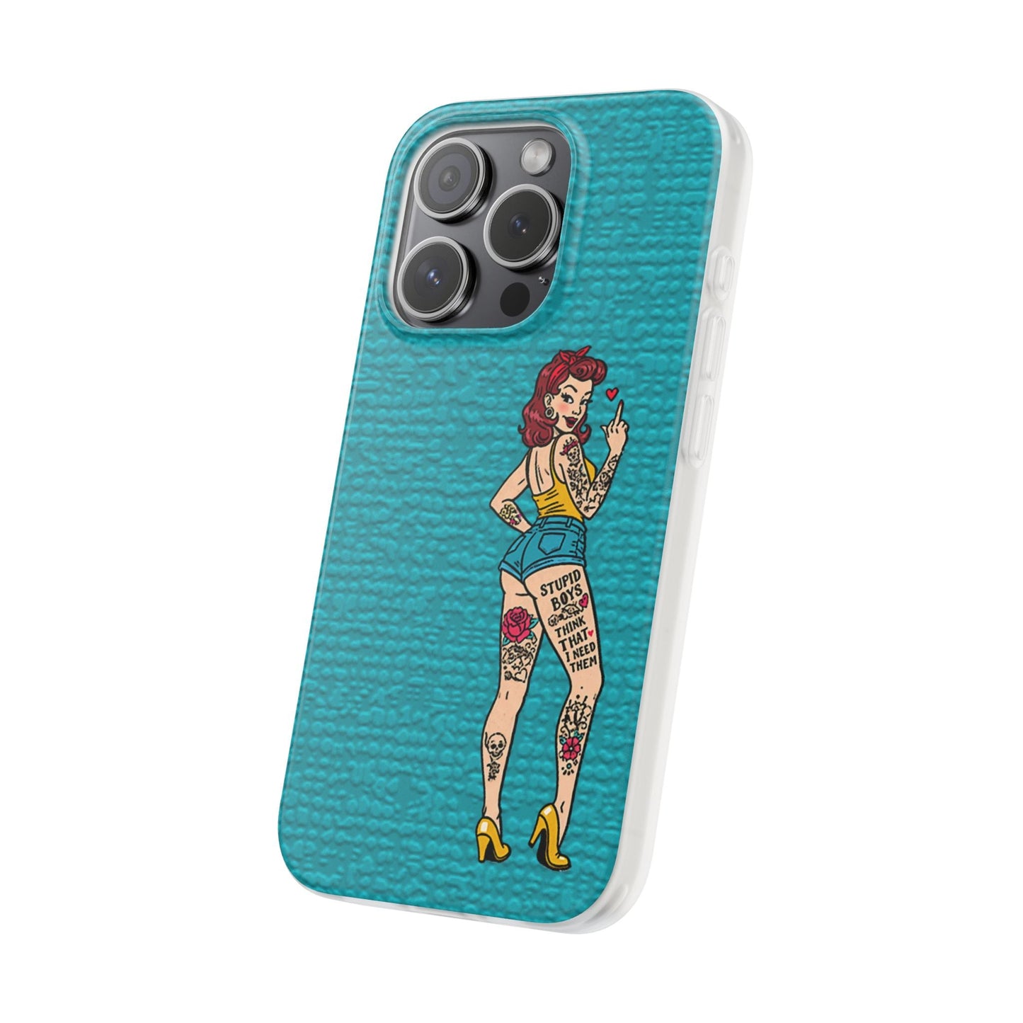 Sassy Pin-Up Stupid Boys Teal Flexi Phone Case