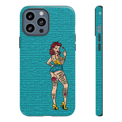 Stupid Boys Tough Phone Case