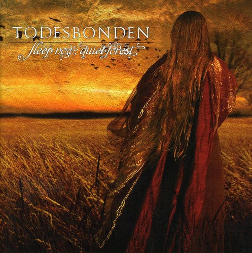 Todesbonden - Sleep Now, Quiet Forest Music CD