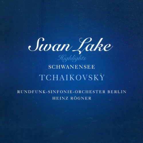 P. I. Tschaikowsky - Swan Lake (Highlights) [CD]