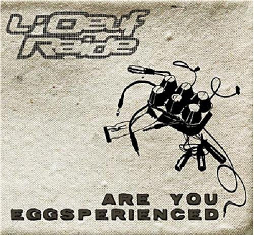 Loeuf Raide - Are You Eggsperienced? [Import]