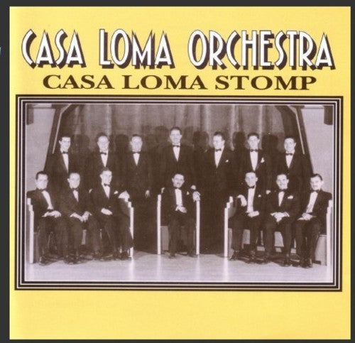 Casa Loma Orchestra - 1929-30 Casa Loma Stomp [CD]