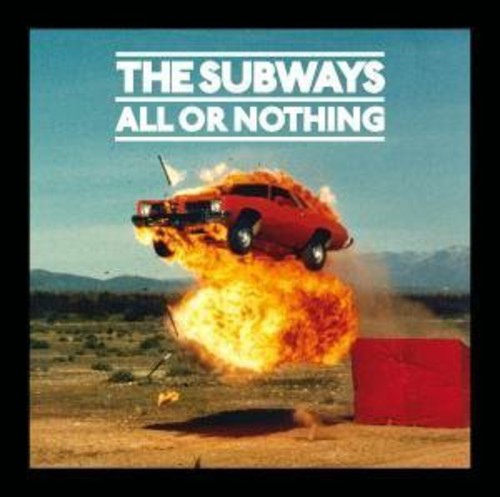 Subways - All Or Nothing [CD]
