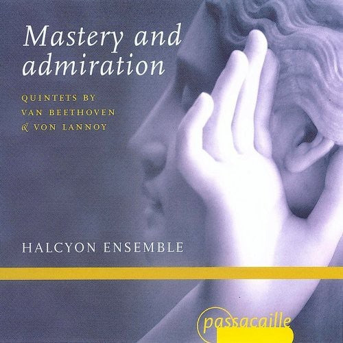 Halcyon - Mastery & Admiration: Quintets [CD]
