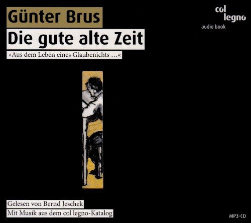 Bernd Jeschek - Die Gute Alte Zeit [CD]