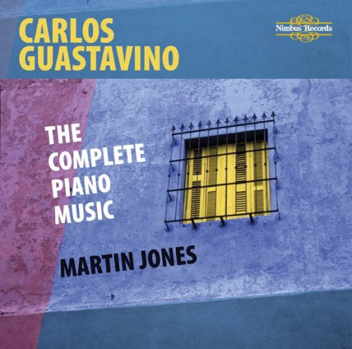 Guastavino / Jones - Complete Piano Music - Music CD