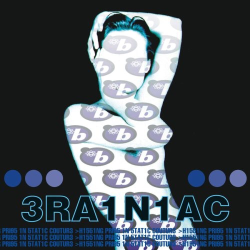 Brainiac - Hissing Prigs in Static Couture [LP] Vinyl Record
