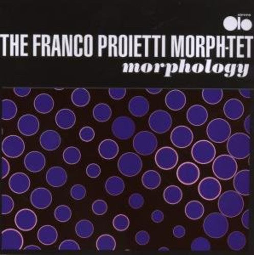 Franco Proietti - Morphology [CD]