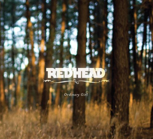 Redhead - Ordinary Girl Music CD