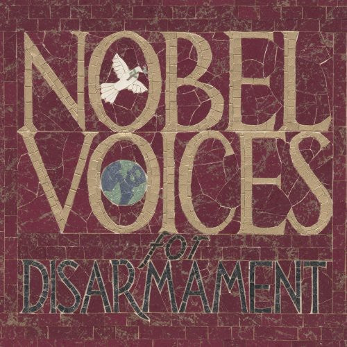 Nobel Voices For Disarmament 1901-2001 / Various - Nobel Voices For Disarmament: 1901-2001 [CD]