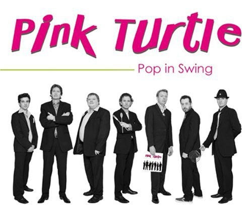 Pink Turtle - Pop in Swing Music CD
