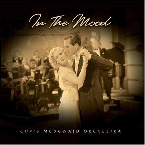 Chris Mcdonald - In The Mood [CD]