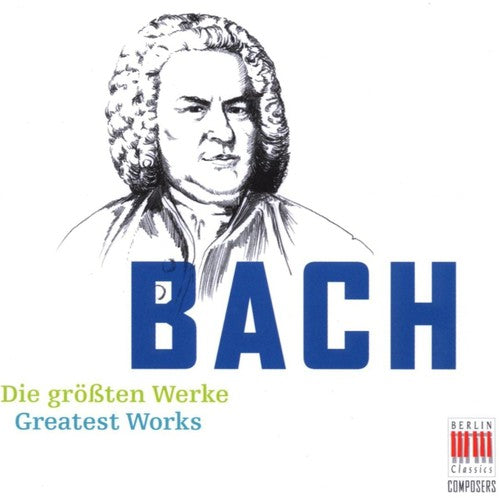 J.S. Bach - Greatest Works [CD]
