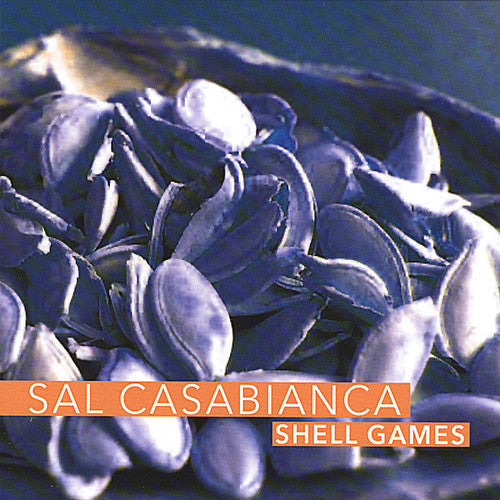 Sal Casabianca - Shell Games Music CD