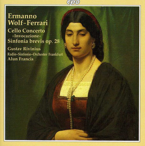 E. WOLF-FERRARI - Cello Concerto Opus 31 Music CD