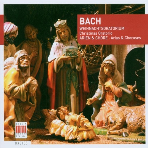 J.S. Bach - Christmas Oratorio [CD]