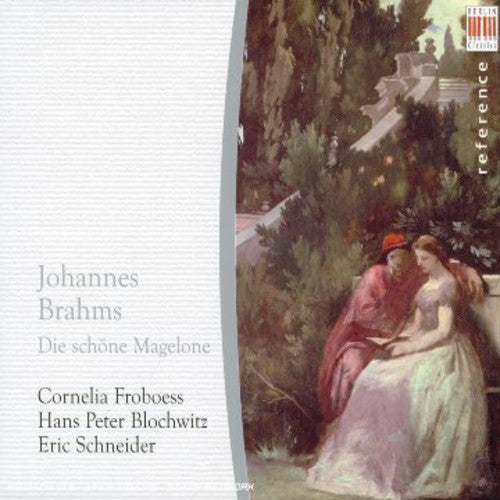 J. BRAHMS - Fair Magelone Music CD