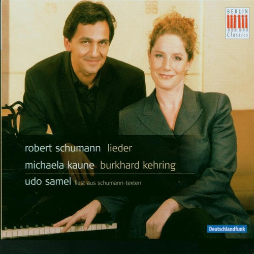 R. SCHUMANN - Schumann Songs Music CD