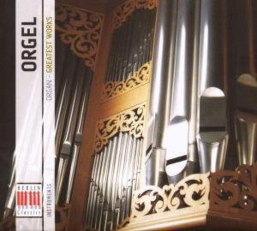 Various. - Organ: Greatest Works / Various [2 CD]
