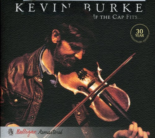 Kevin Burke - If the Cap Fits Music CD