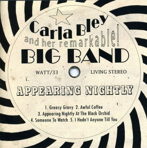 Carla Bley - Appearing Nightly [CD]