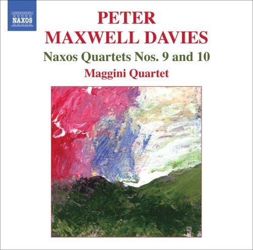 Maggini Quartet - Naxos Quartets Nos. 9 & 10 [CD]