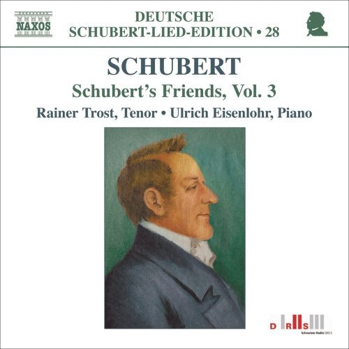 Rainer Trost - Schubert's Friend's 3 [CD]