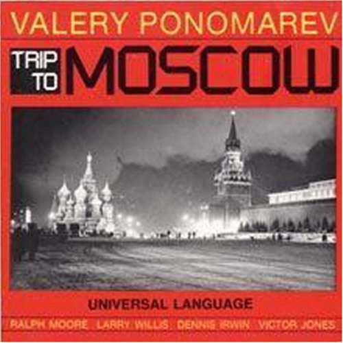 Valery Ponomarev - Trip to Moscow Music CD
