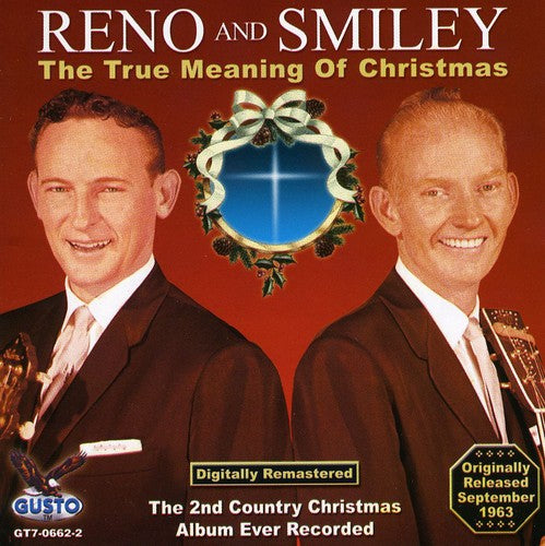 Reno & Smiley - True Meaning Of Christmas - Music CD