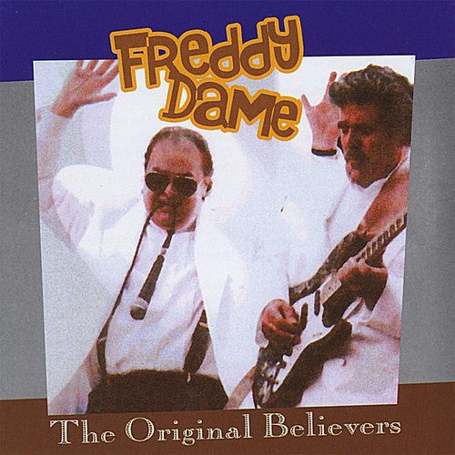 Freddy Dame - Original Believers [CD]